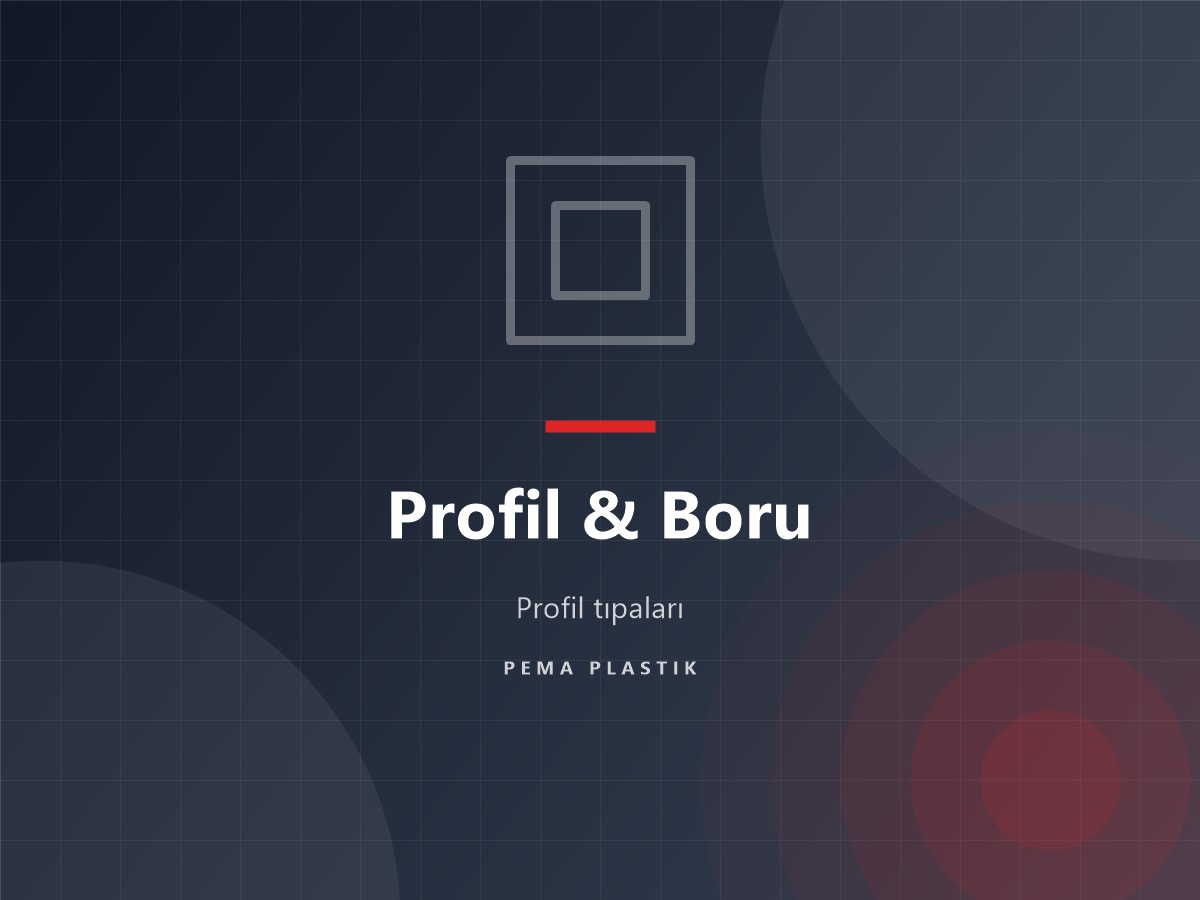 Profil Boru Koruyucu